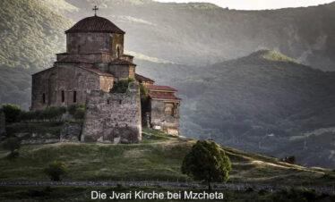 Jvari Kirche bei Mzcheta Georgien